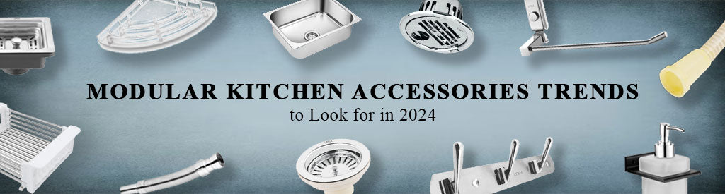 Modular Kitchen Accessories Trends to Look for in 2024 - Lipka Home