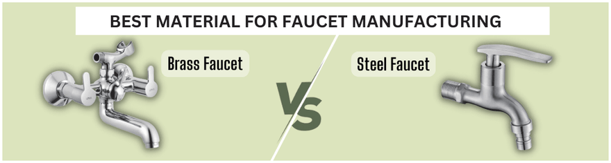 Brass or Stainless Steel: Which is Best for Faucet Manufacturing? - Lipka Home