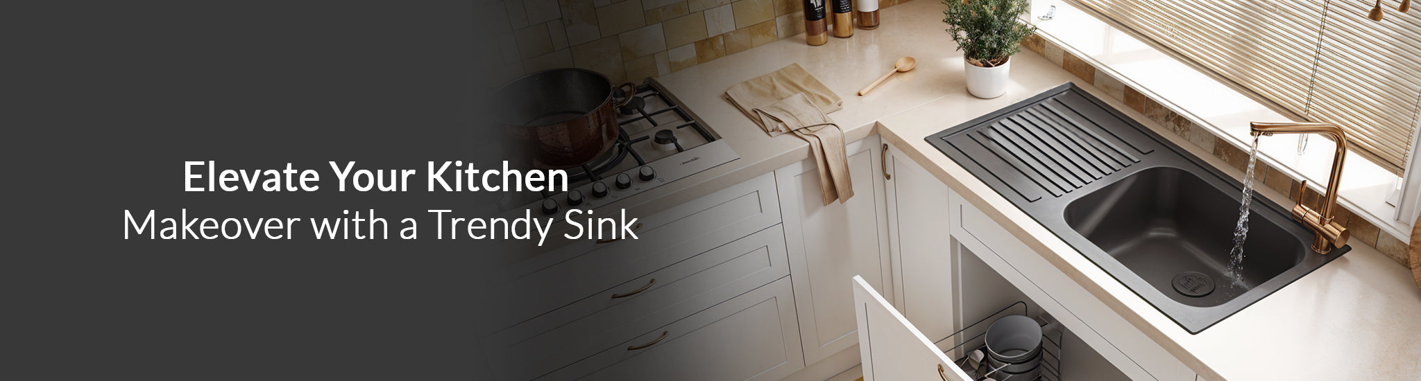 Elevate Your Kitchen Makeover with a Trendy Sink