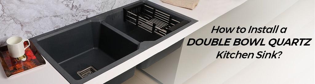 How to Install a Double Bowl Quartz Kitchen Sink