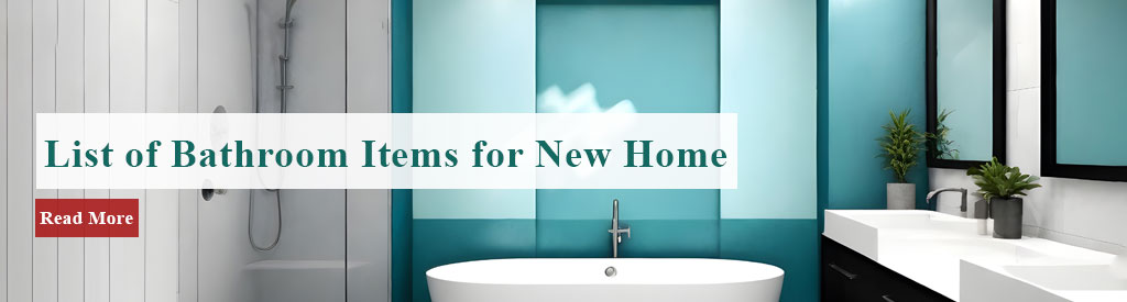 9 Essential Bathroom Items for Your New Home