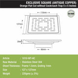 Orange Exclusive Square Flat Cut Floor Drain in Antique Copper PVD Coating (5 x 5 Inches) sizes and dimensions