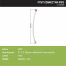 Connection Pipe PTMT (12 Inches) - LIPKA - Lipka Home