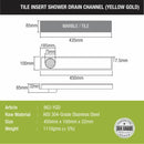 Tile Insert Shower Drain Channel - Yellow Gold (18 x 4 Inches) - LIPKA - Lipka Home