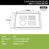 Alpha Deluxe Square Floor Drain (5 x 5 Inches) with Hole dimension and sizes