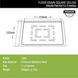 Charlie Deluxe Square Flat Cut Floor Drain (5 x 5 Inches) sizes and dimensions