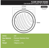 Eon Round Floor Drain with Classic Jali (5 inches) dimensions and sizes