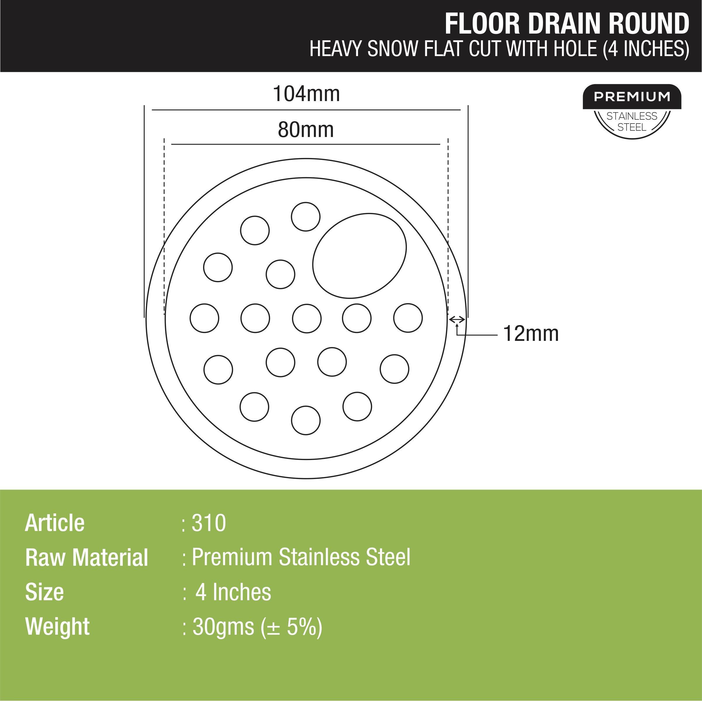 Heavy Snow Round Flat Cut Floor Drain with Hole (4 inches) dimensions and sizes