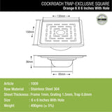 Orange Exclusive Square Floor Drain (6 x 6 Inches) with Hole and Cockroach Trap dimensions and sizes