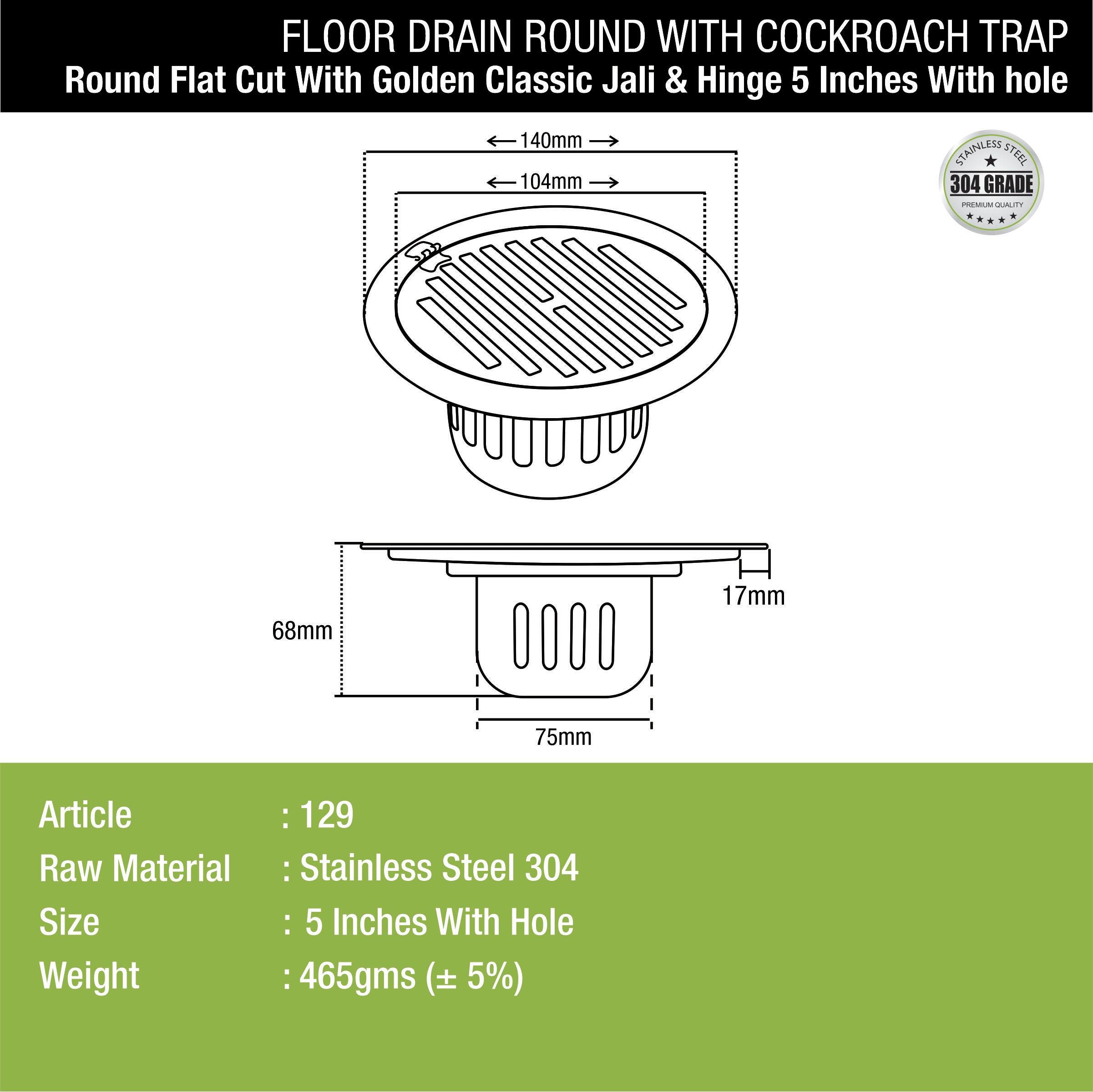 Golden Classic Jali Round Flat Cut Floor Drain (5 Inches) with Hinge, Hole and Cockroach Trap dimensions and sizes