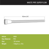 Super Flow Waste Pipe (30 Inches) sizes and dimensions